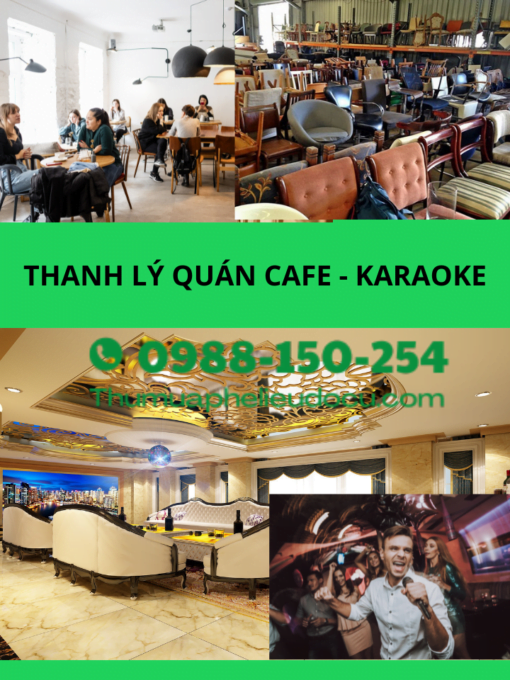 Thanh Lý Quán Cafe, Quán Karaoke, Quán Bar - DỊCH VỤ THANH LÝ QUÁN CAFE, QUÁN KARAOKE,