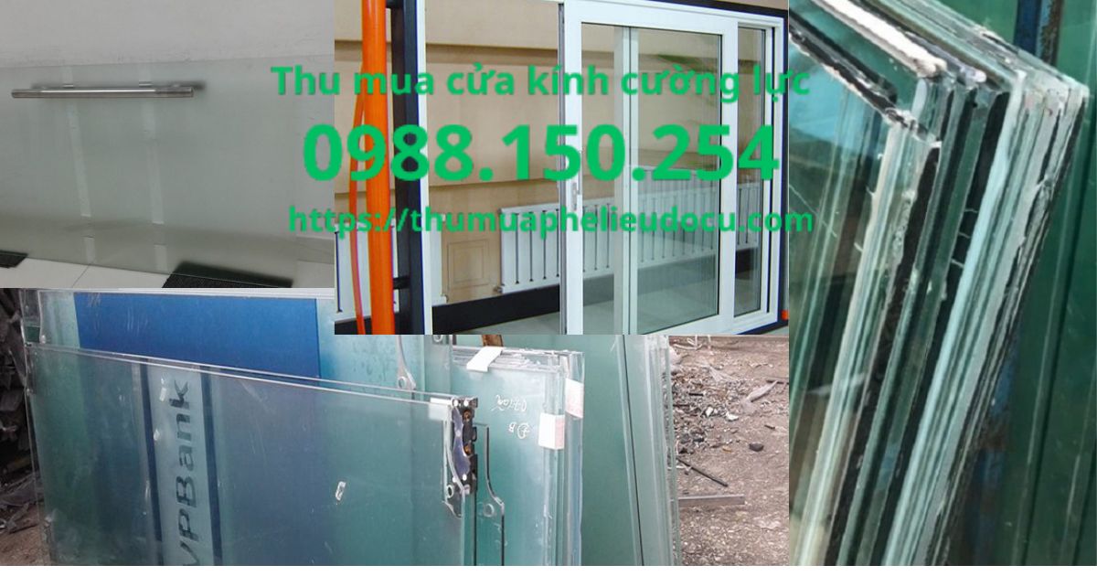 Thu mua cửa kính cừơng lực